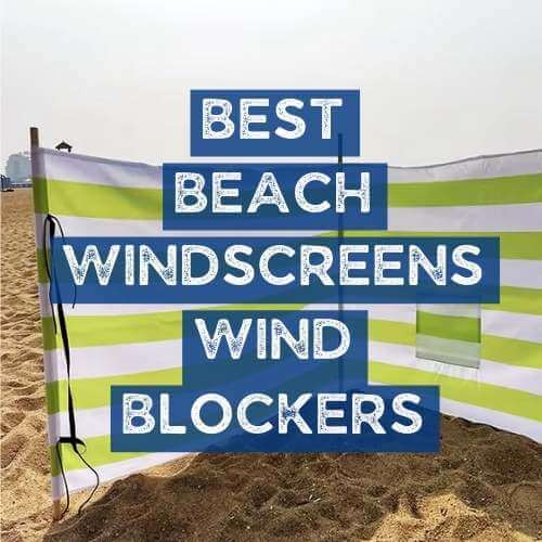 Best Beach Windscreens