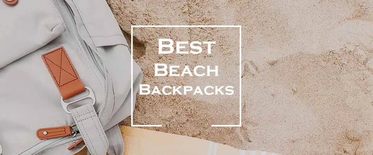 Check out our guide to the best beach backpack. Make sure you have everything you need for your next beach outing with the perfect beach bag.