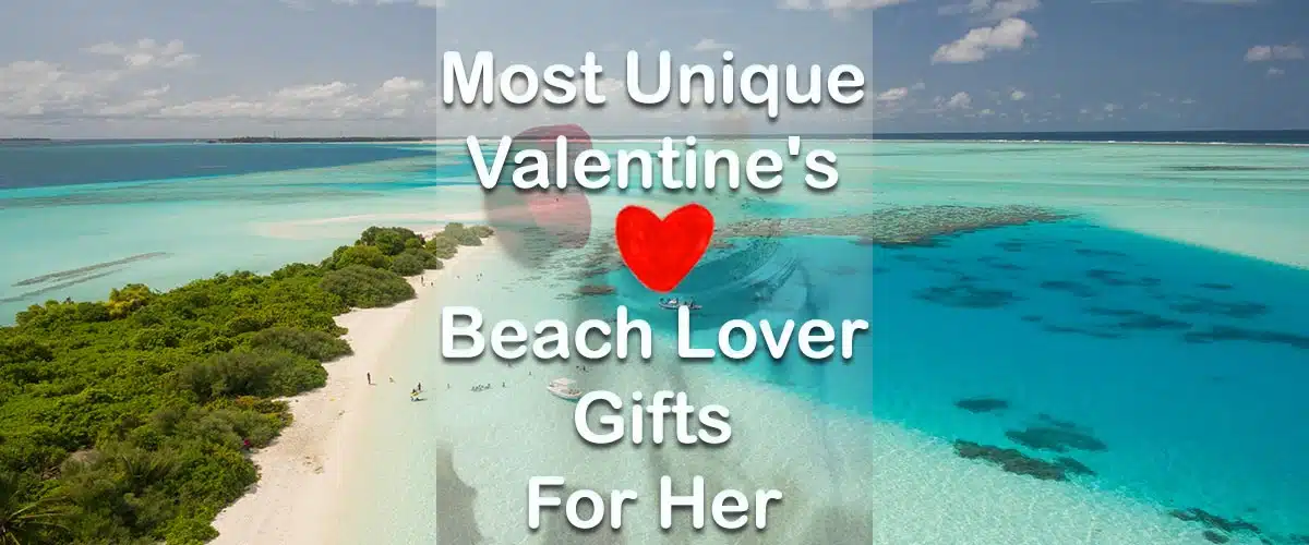 Beach Gifts For Her - Most Unique Valentine's Gifts for Women