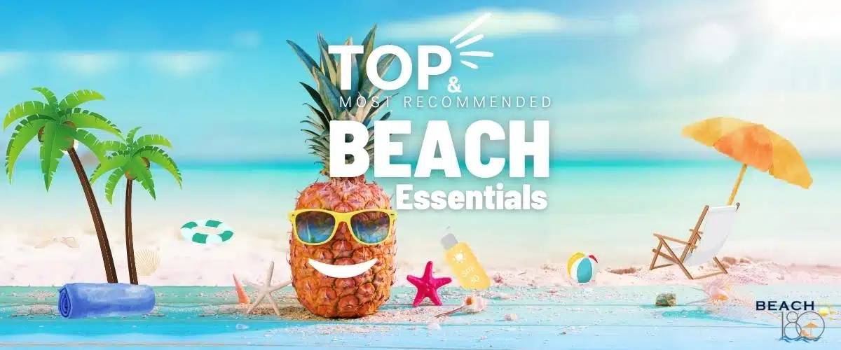 Most Recommended Beach Essentials – Best Beach Gear Guide