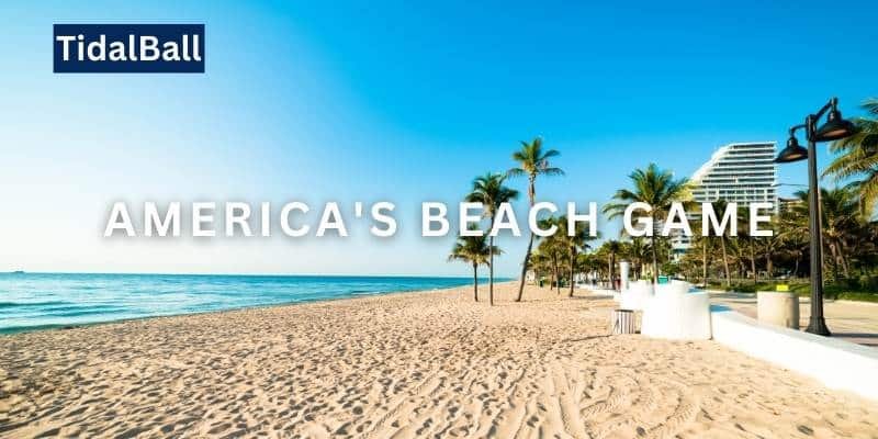 TidalBall Game for The Beach - American's Beach Game